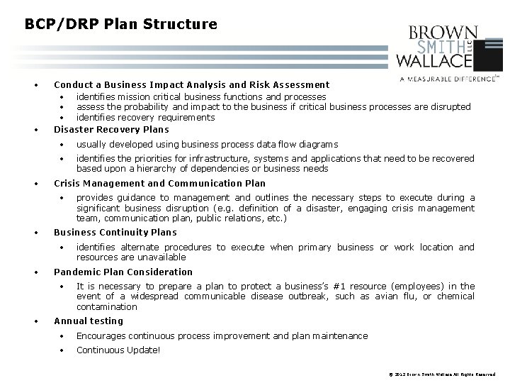 BCP/DRP Plan Structure · · · Conduct a Business Impact Analysis and Risk Assessment