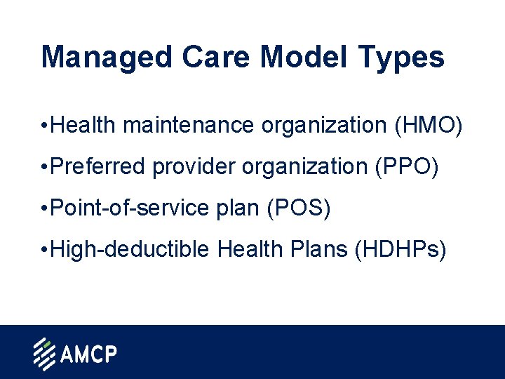 Managed Care Models The Benefit vs Cost Balance