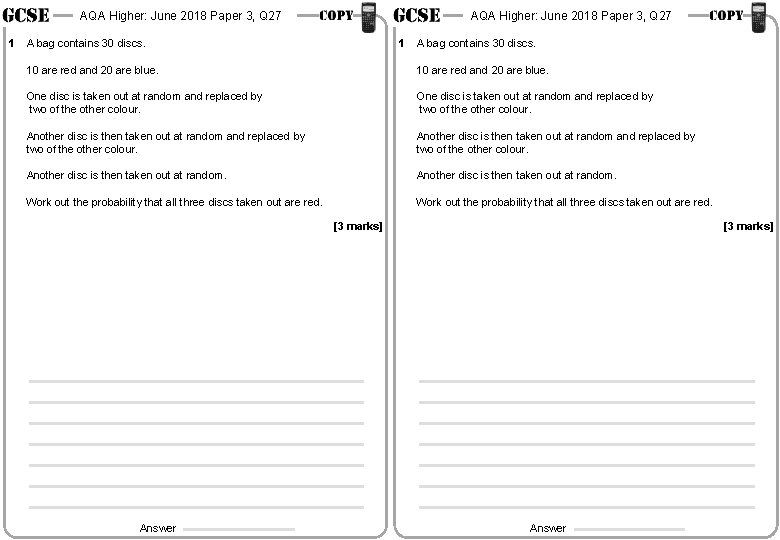 AQA Higher: June 2018 Paper 3, Q 27 1 AQA Higher: June 2018 Paper