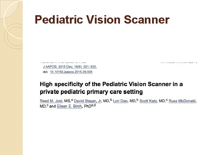 Pediatric Vision Scanner 