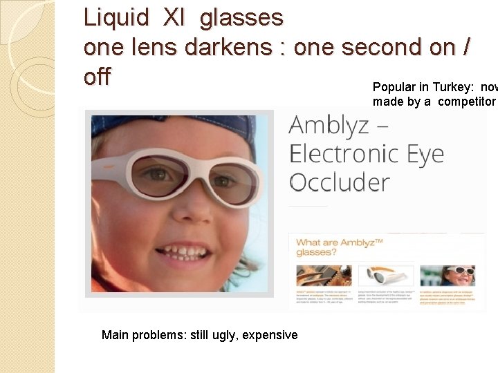 Liquid Xl glasses one lens darkens : one second on / off Popular in