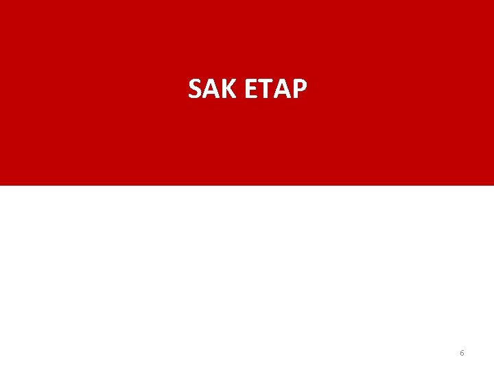 SAK ETAP 6 