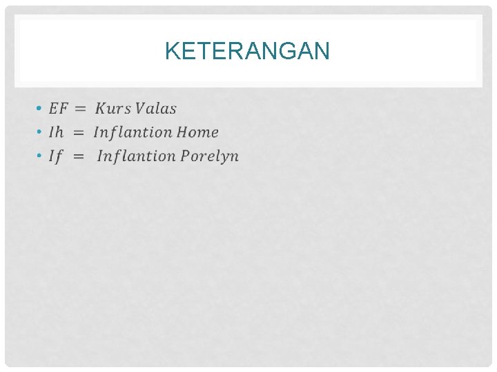KETERANGAN • 