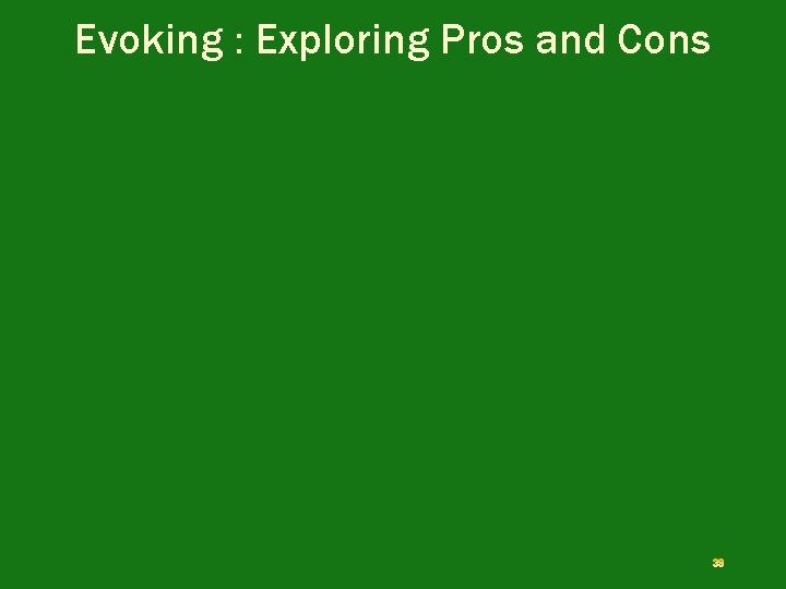 Evoking : Exploring Pros and Cons 