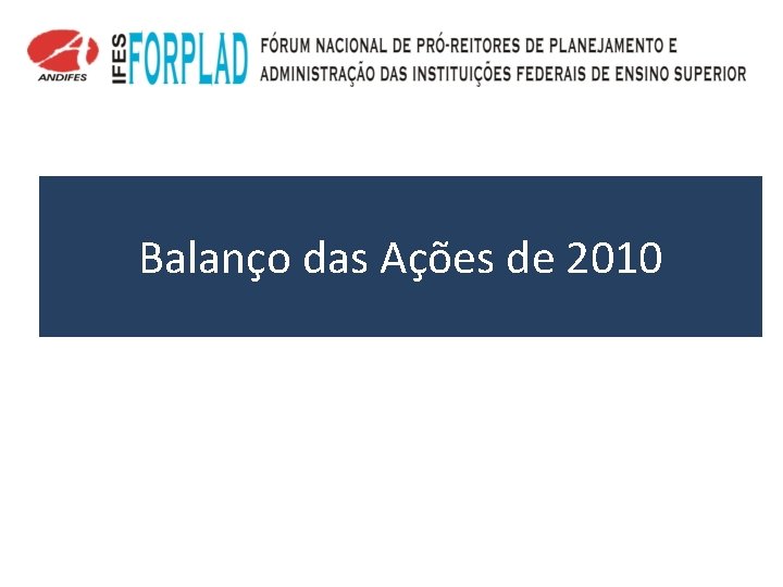 Balanço das Ações de 2010 
