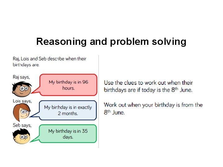 Reasoning and problem solving 