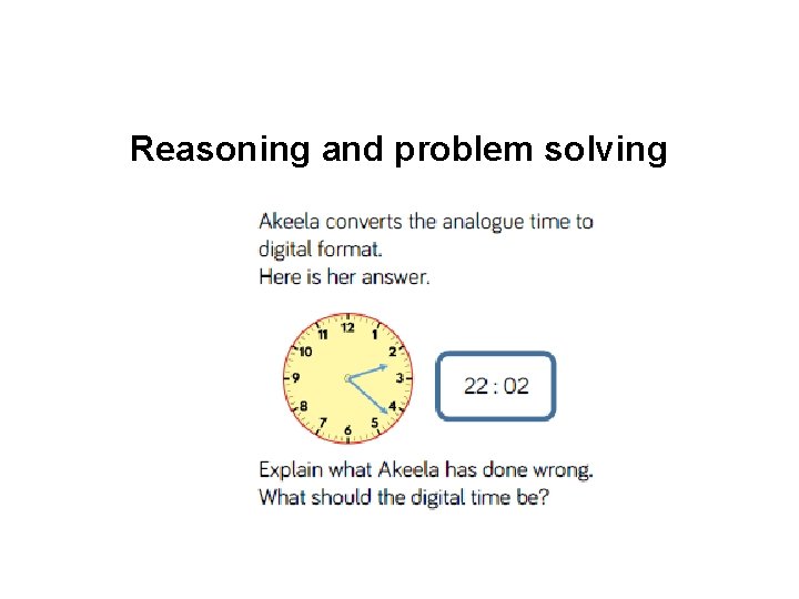 Reasoning and problem solving 