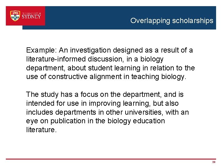 Overlapping scholarships Example: An investigation designed as a result of a literature-informed discussion, in