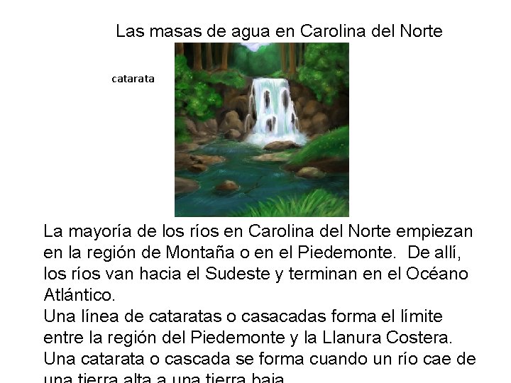 Las masas de agua en Carolina del Norte catarata La mayoría de los ríos