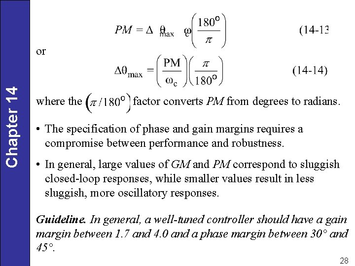 Chapter 14 or where the factor converts PM from degrees to radians. • The