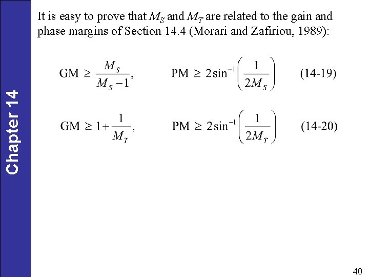 Chapter 14 It is easy to prove that MS and MT are related to