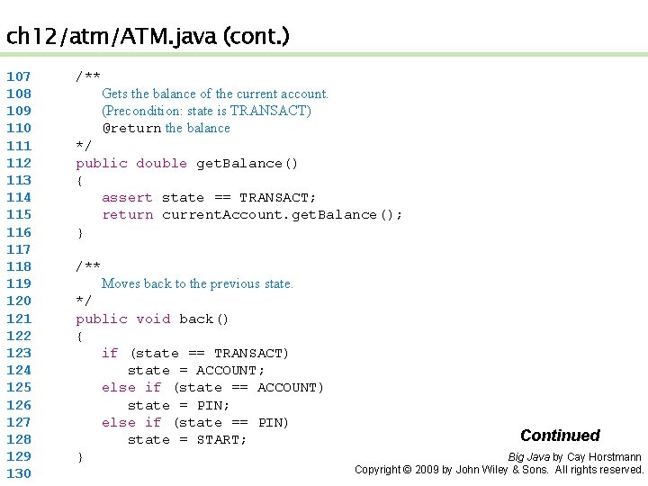 ch 12/atm/ATM. java (cont. ) 107 108 109 110 111 112 113 114 115