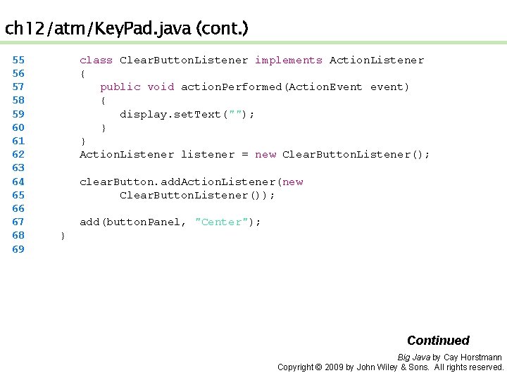 ch 12/atm/Key. Pad. java (cont. ) 55 56 57 58 59 60 61 62
