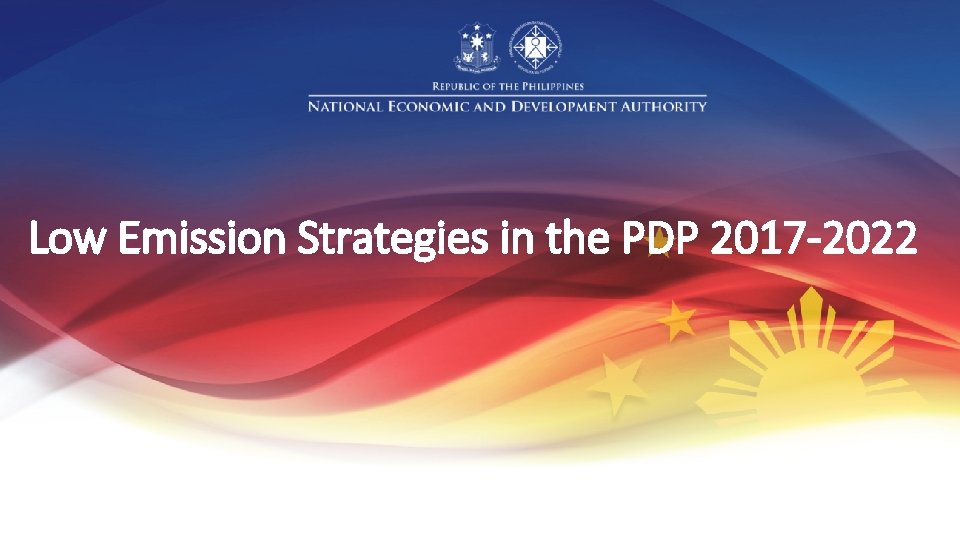 Low Emission Strategies in the PDP 2017 -2022 