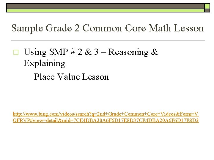 Sample Grade 2 Common Core Math Lesson o Using SMP # 2 & 3