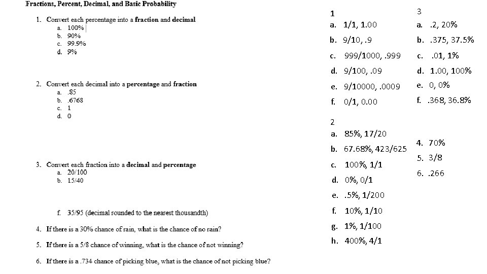 1 a. 1/1, 1. 00 3 a. . 2, 20% b. 9/10, . 9