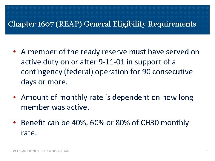 Chapter 1607 (REAP) General Eligibility Requirements • A member of the ready reserve must