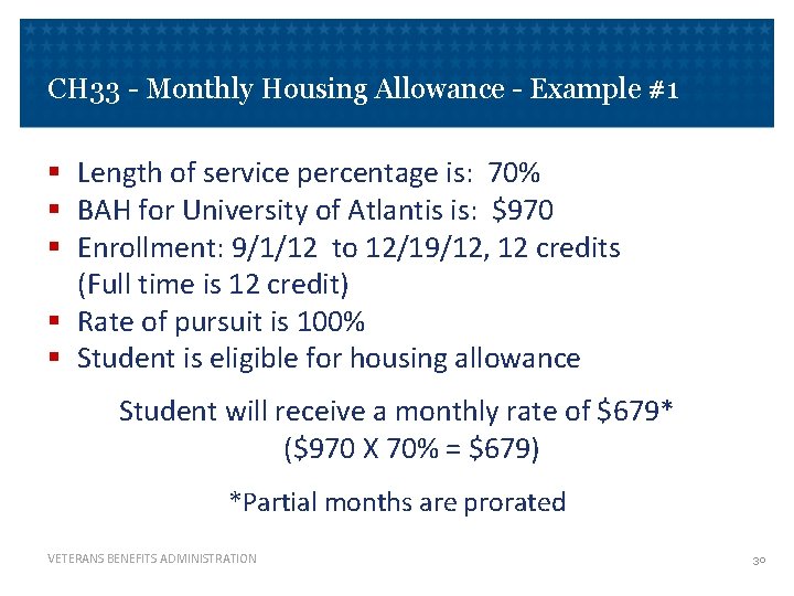 CH 33 - Monthly Housing Allowance - Example #1 § Length of service percentage