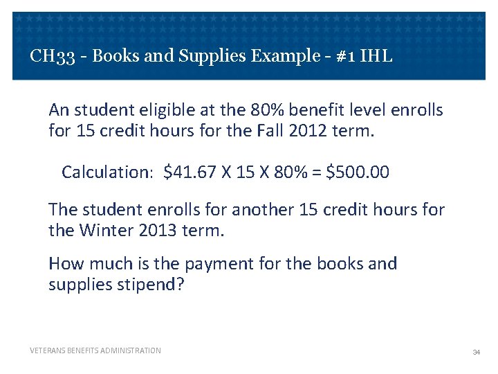 CH 33 - Books and Supplies Example - #1 IHL An student eligible at