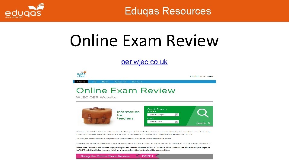 Eduqas Resources Online Exam Review oer. wjec. co. uk 