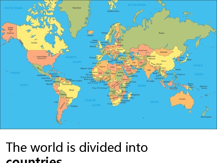 The world is divided into 