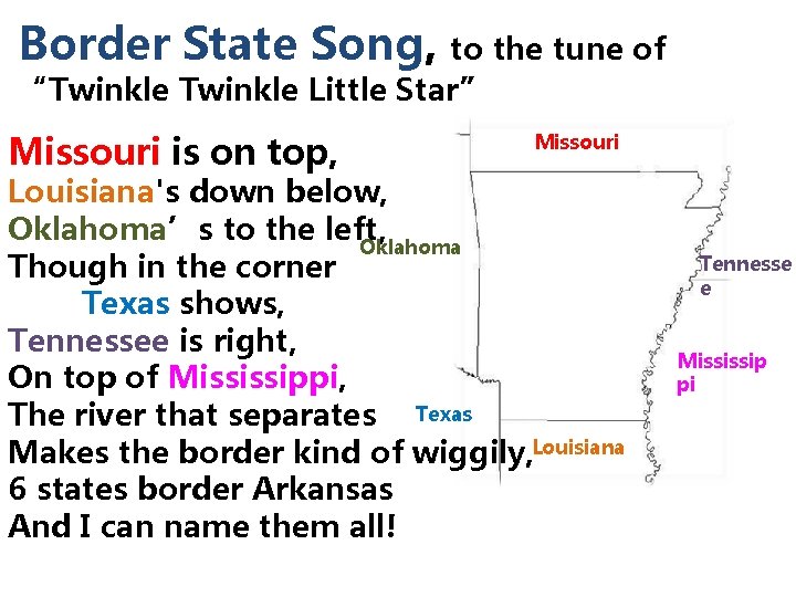 Border State Song, to the tune of “Twinkle Little Star” Missouri is on top,