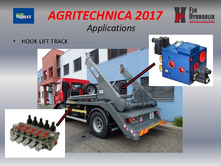 AGRITECHNICA 2017 Applications • HOOK LIFT TRACK 