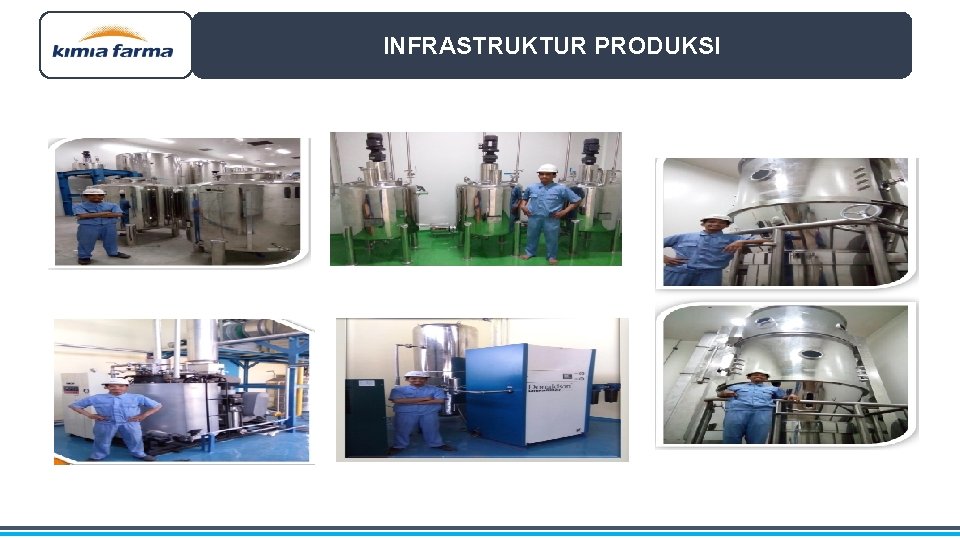 INFRASTRUKTUR PRODUKSI 