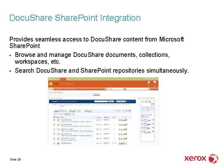 Docu. Share. Point Integration Provides seamless access to Docu. Share content from Microsoft Share.