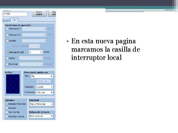  • En esta nueva pagina marcamos la casilla de interruptor local 