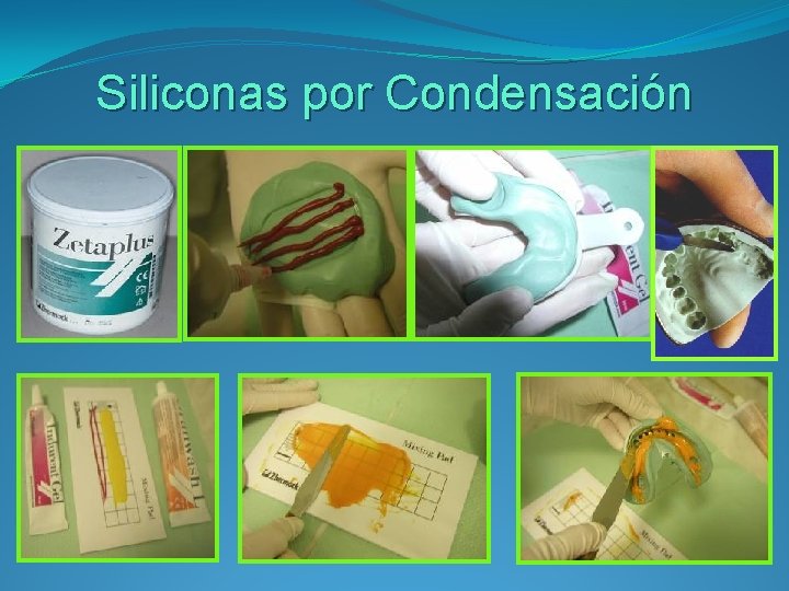 Siliconas por Condensación 