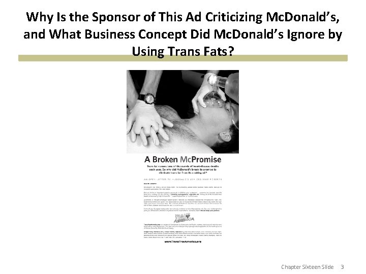 Why Is the Sponsor of This Ad Criticizing Mc. Donald’s, and What Business Concept