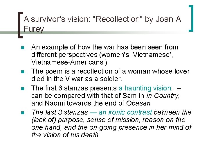 A survivor’s vision: “Recollection” by Joan A Furey n n An example of how