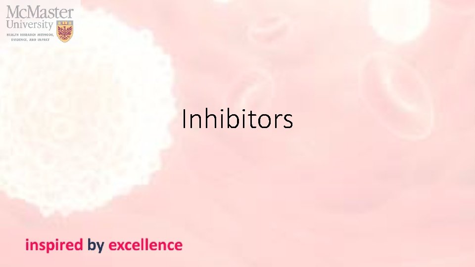 Inhibitors 