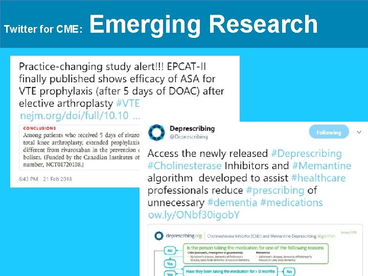 Twitter for CME: Emerging Research 