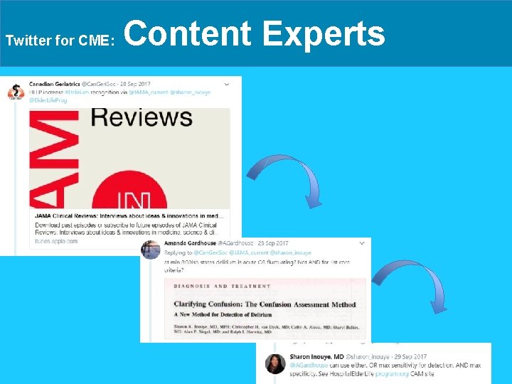 Twitter for CME: Content Experts 