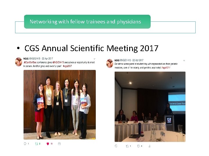 Networking with fellow trainees and physicians • CGS Annual Scientific Meeting 2017 