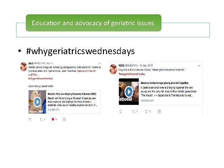 Education and advocacy of geriatric issues • #whygeriatricswednesdays 