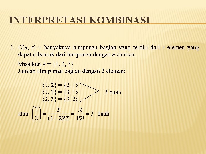 INTERPRETASI KOMBINASI 