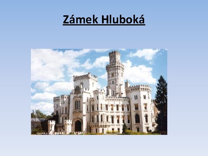 Zámek Hluboká 