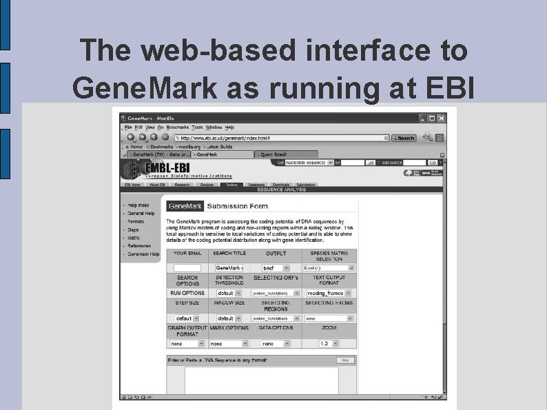 The web-based interface to Gene. Mark as running at EBI fig. EBIGENEBANK. eps 