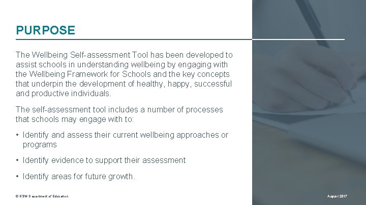 PURPOSE The Wellbeing Self-assessment Tool has been developed to assist schools in understanding wellbeing