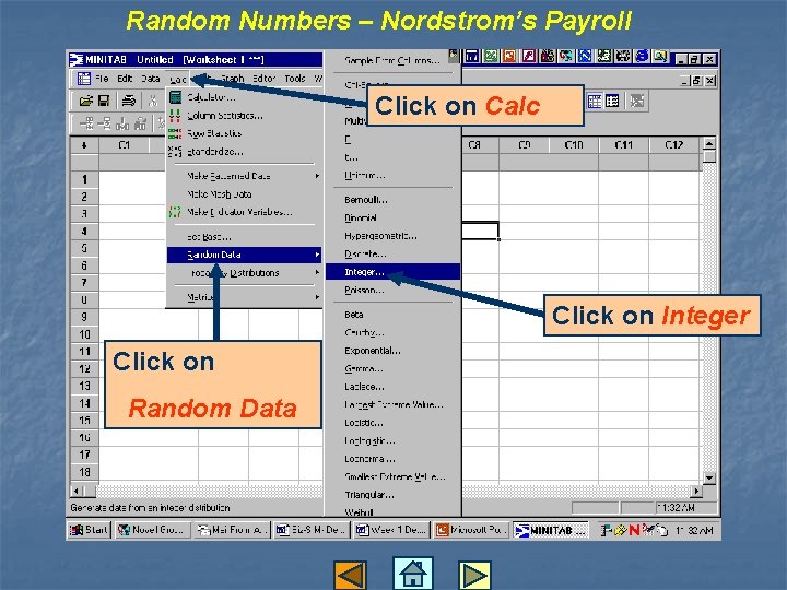 Random Numbers – Nordstrom’s Payroll Click on Calc Click on Integer Click on Random