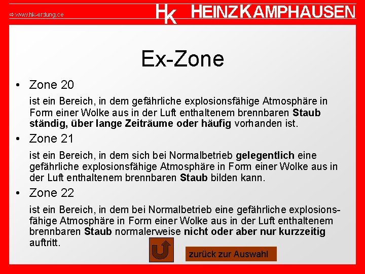 Ex-Zone • Zone 20 ist ein Bereich, in dem gefährliche explosionsfähige Atmosphäre in Form