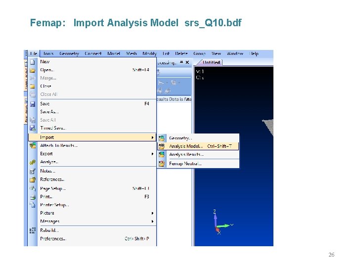 Femap: Import Analysis Model srs_Q 10. bdf 26 