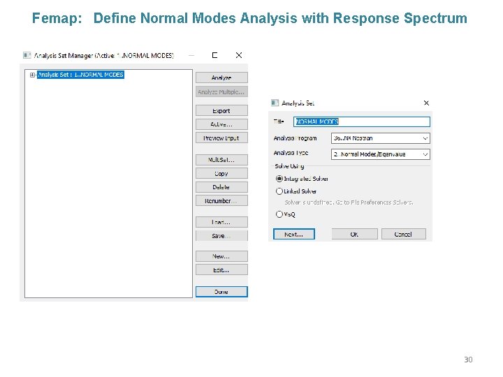 Femap: Define Normal Modes Analysis with Response Spectrum 30 