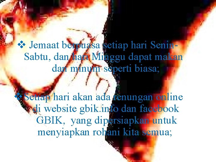 Doa Puasa 21 Hari GBIK 15 Januari – 7 Februari 2018 v Jemaat berpuasa