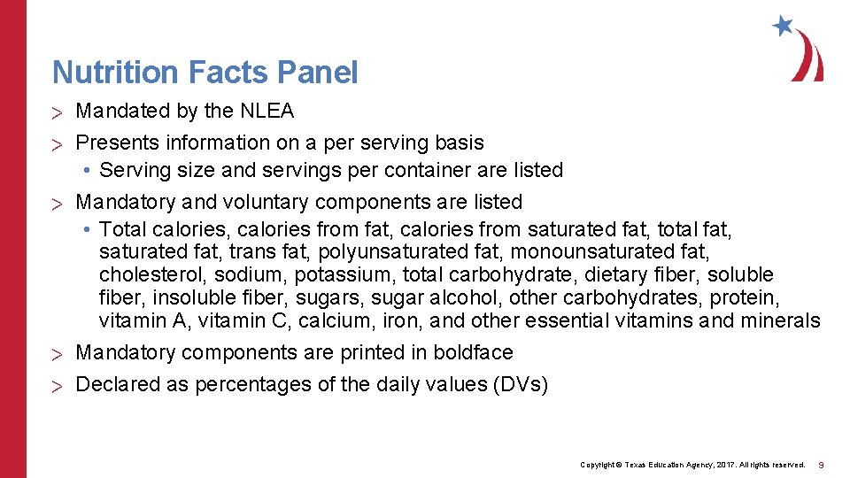 Nutrition Facts Panel > Mandated by the NLEA > Presents information on a per