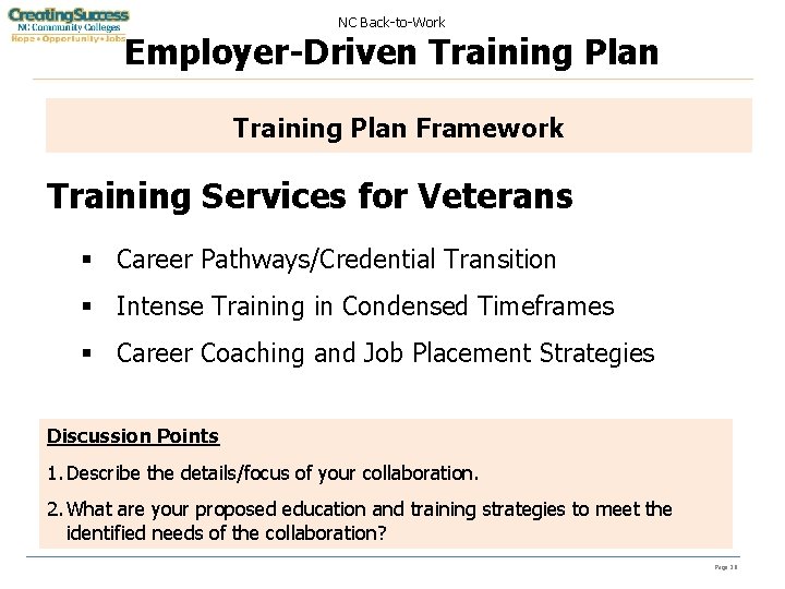 NC Back-to-Work Employer-Driven Training Plan Framework Training Services for Veterans § Career Pathways/Credential Transition