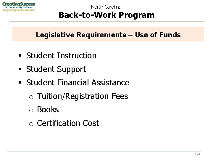 North Carolina Back-to-Work Program Legislative Requirements – Use of Funds § Student Instruction §